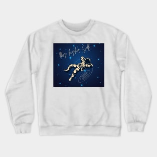 my higher self Crewneck Sweatshirt